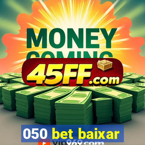 050 bet baixar